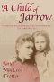 [Jarrow 02] • A Child of Jarrow